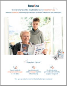 Famileo is a brand-new program from France which utilizes an App to keep every sibling, spouse, child, grandchild, and family friend connected to an aging relative.
